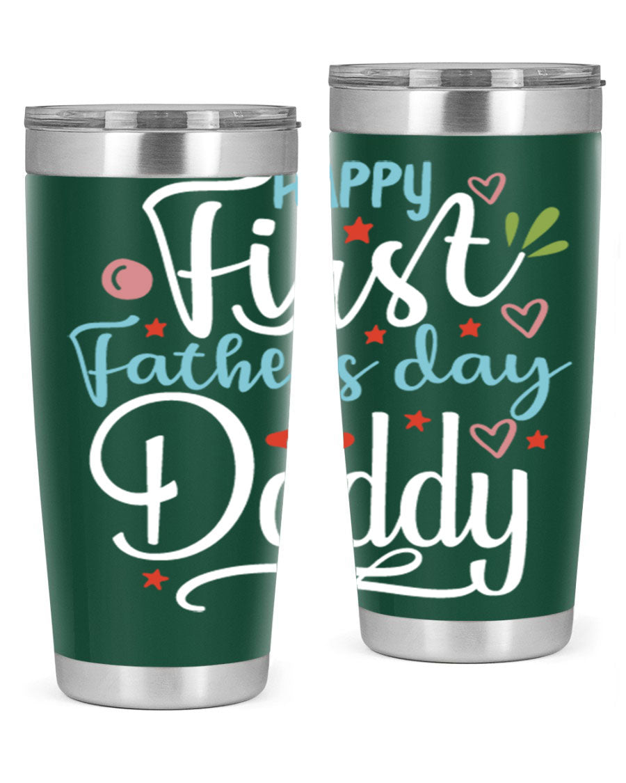 Happy First Father's Day Daddy tumbler in stainless steel, showcasing its double wall vacuum design and vibrant print.