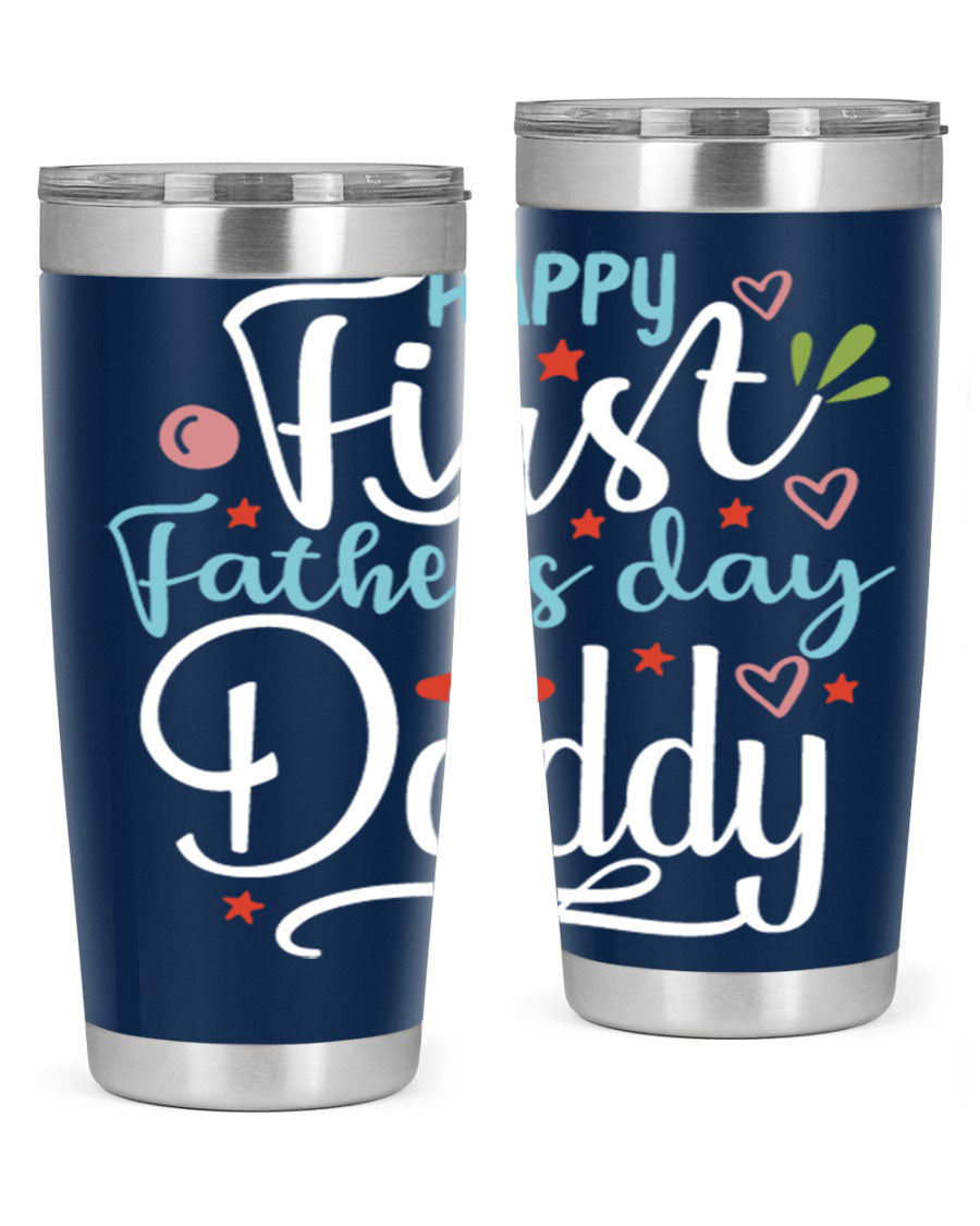 Happy First Father's Day Daddy tumbler in stainless steel, showcasing its double wall vacuum design and vibrant print.