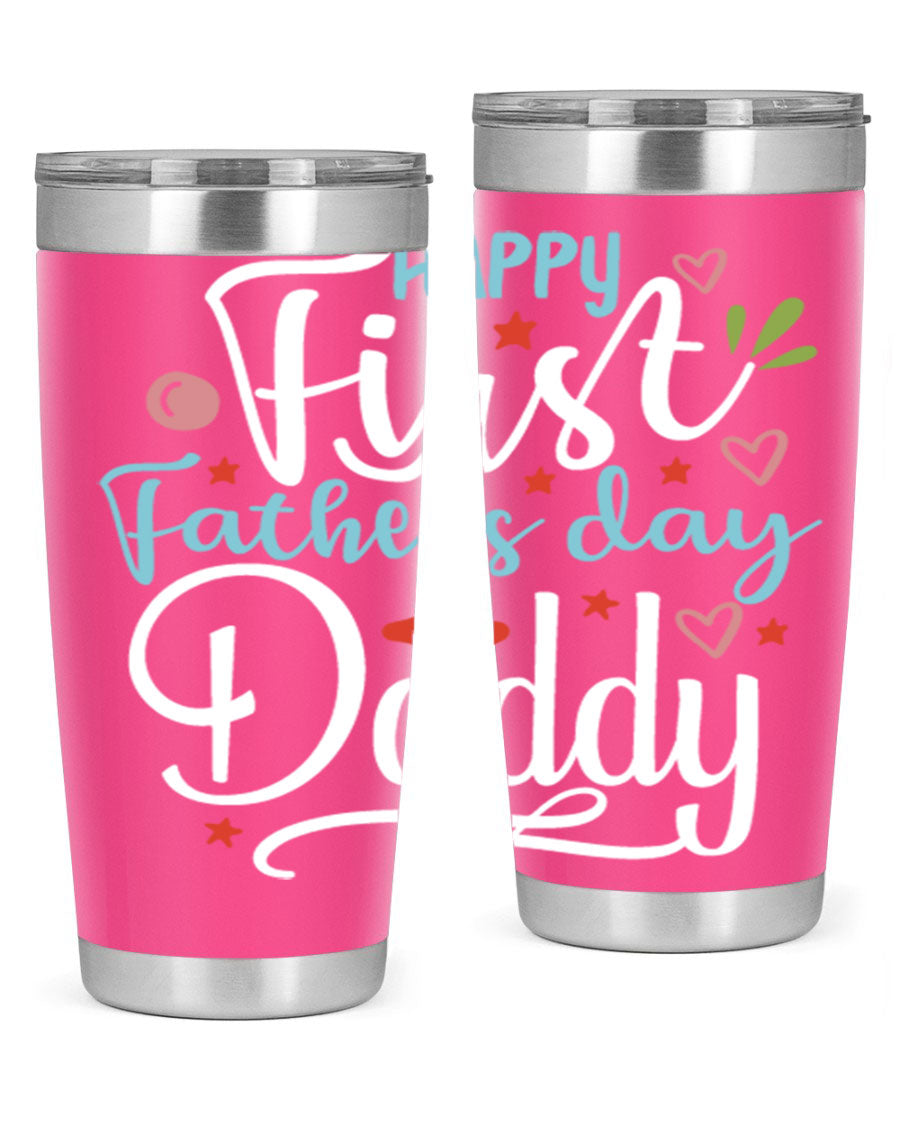 Happy First Father's Day Daddy tumbler in stainless steel, showcasing its double wall vacuum design and vibrant print.