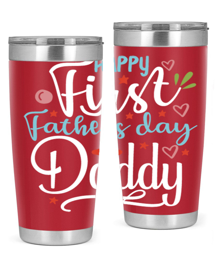 Happy First Father's Day Daddy tumbler in stainless steel, showcasing its double wall vacuum design and vibrant print.