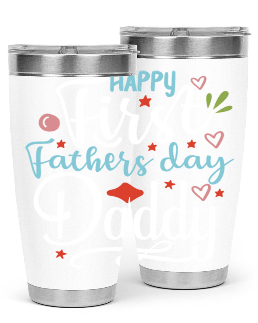 Happy First Father's Day Daddy tumbler in stainless steel, showcasing its double wall vacuum design and vibrant print.