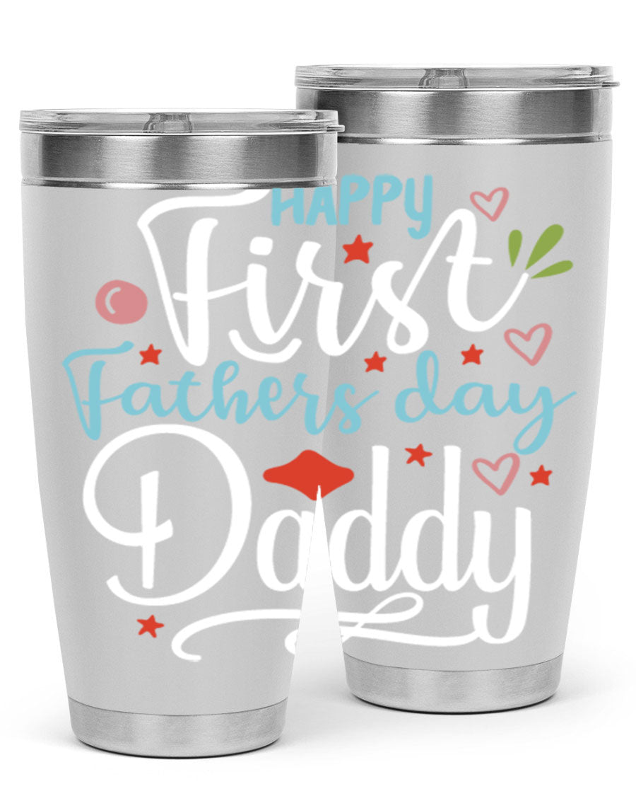 Happy First Father's Day Daddy tumbler in stainless steel, showcasing its double wall vacuum design and vibrant print.