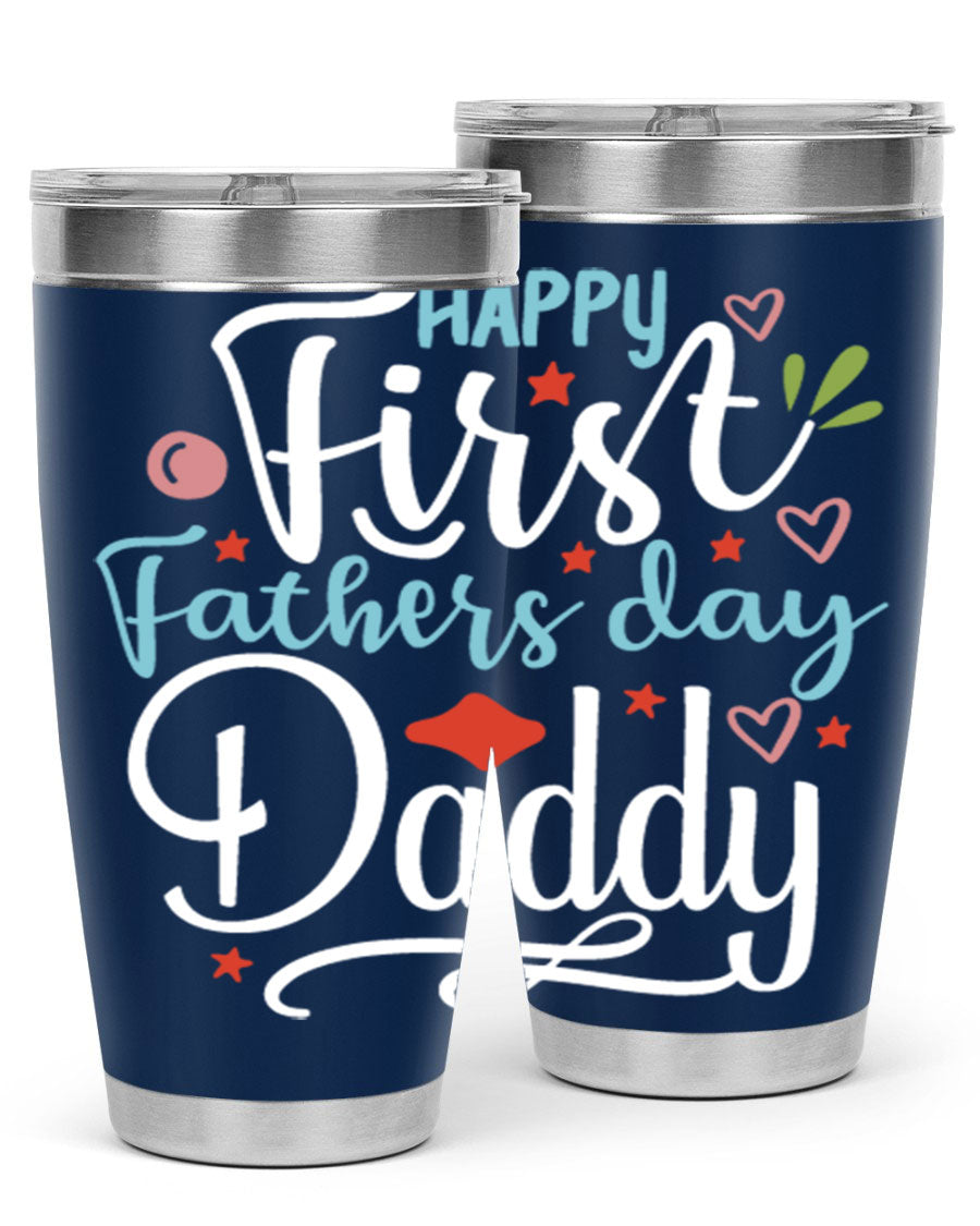 Happy First Father's Day Daddy tumbler in stainless steel, showcasing its double wall vacuum design and vibrant print.