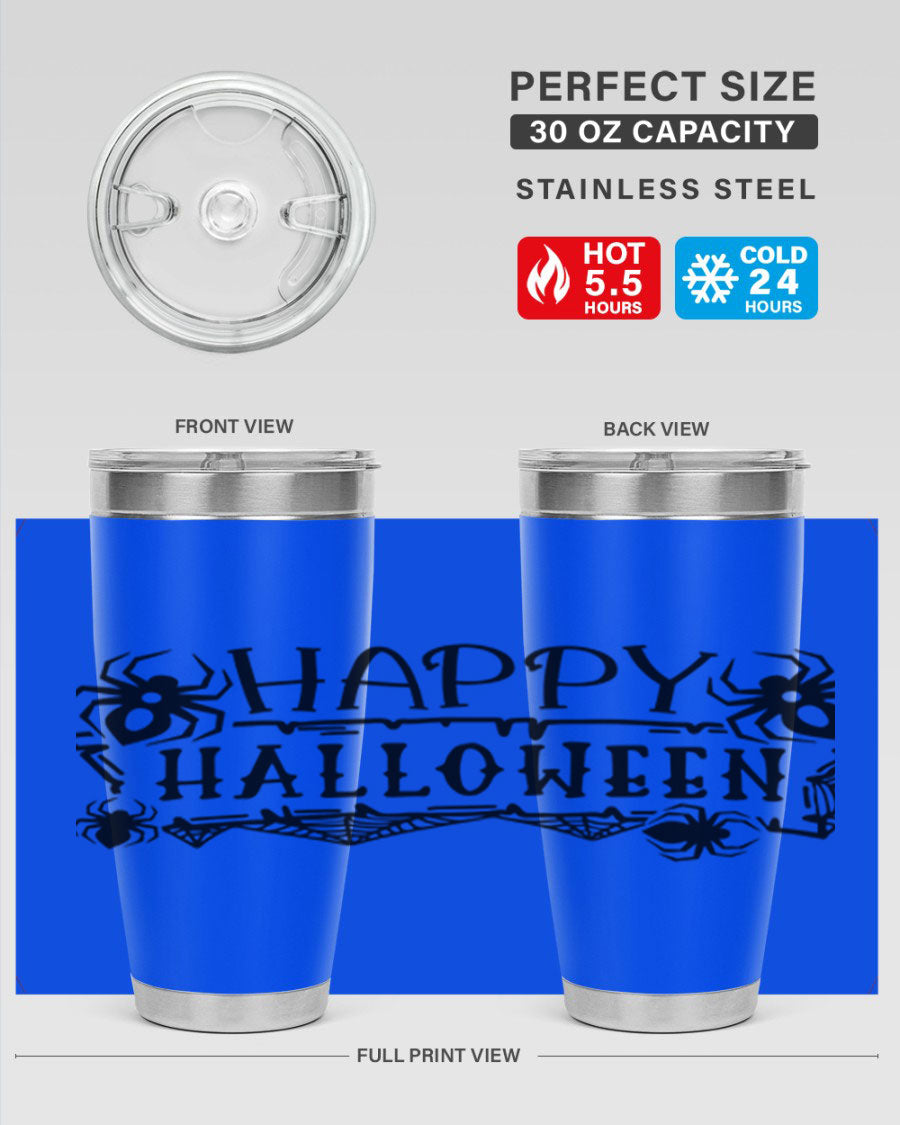 Happy Halloween 62# Tumbler in 20oz and 30oz sizes, featuring a spooky design, double wall vacuum stainless steel, and a drink-thru lid.
