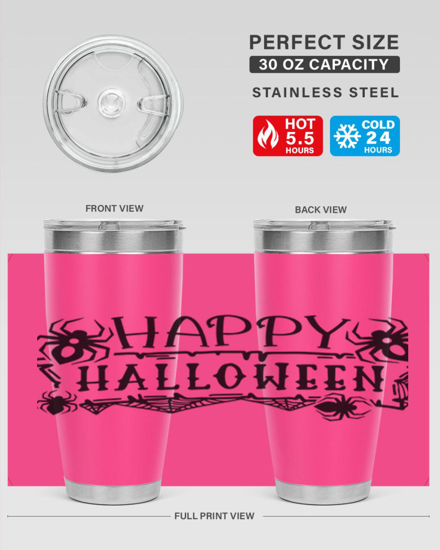 Happy Halloween 62# Tumbler in 20oz and 30oz sizes, featuring a spooky design, double wall vacuum stainless steel, and a drink-thru lid.