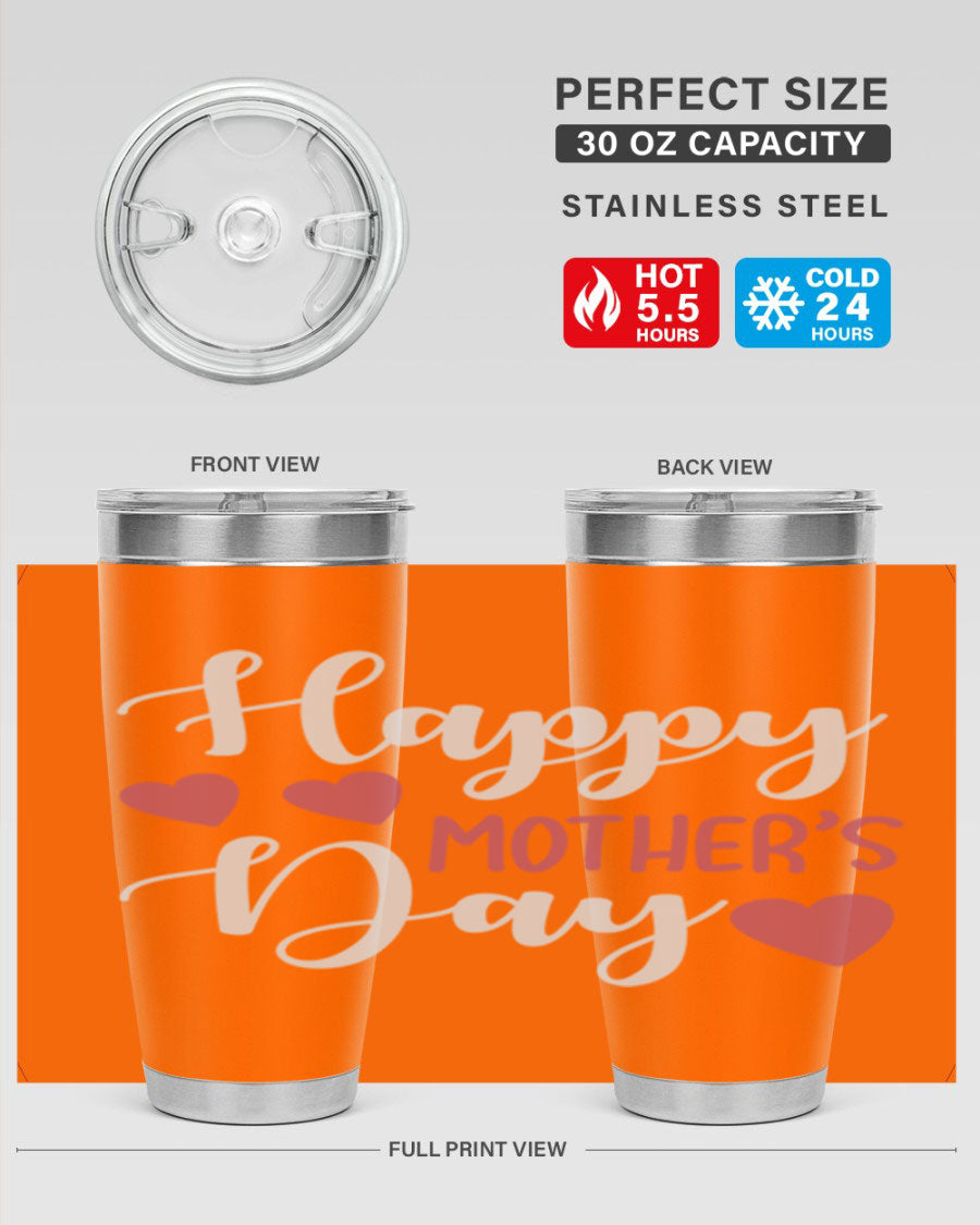 Happy Mother's Day 171# Tumbler in 20oz and 30oz sizes, featuring double wall vacuum stainless steel with copper lining and a drink-thru lid.