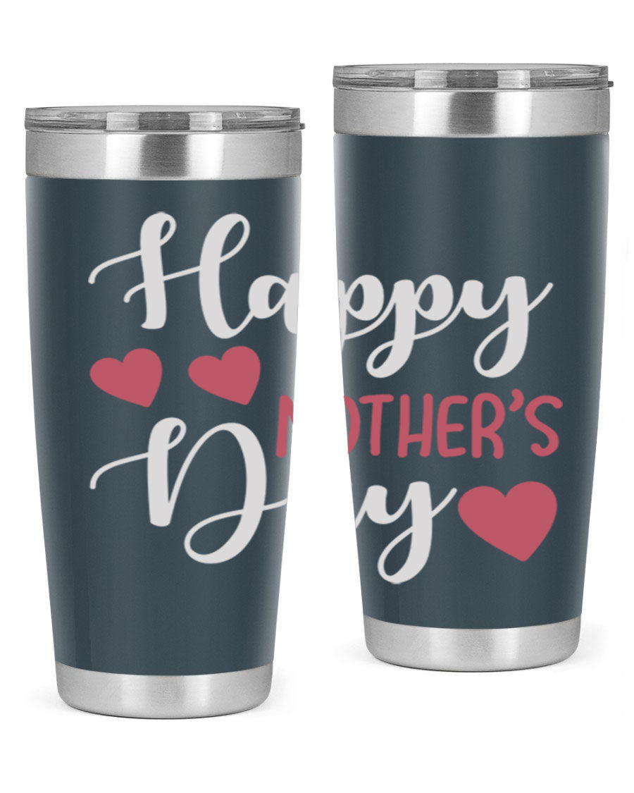 Happy Mother's Day 171# Tumbler in 20oz and 30oz sizes, featuring double wall vacuum stainless steel with copper lining and a drink-thru lid.