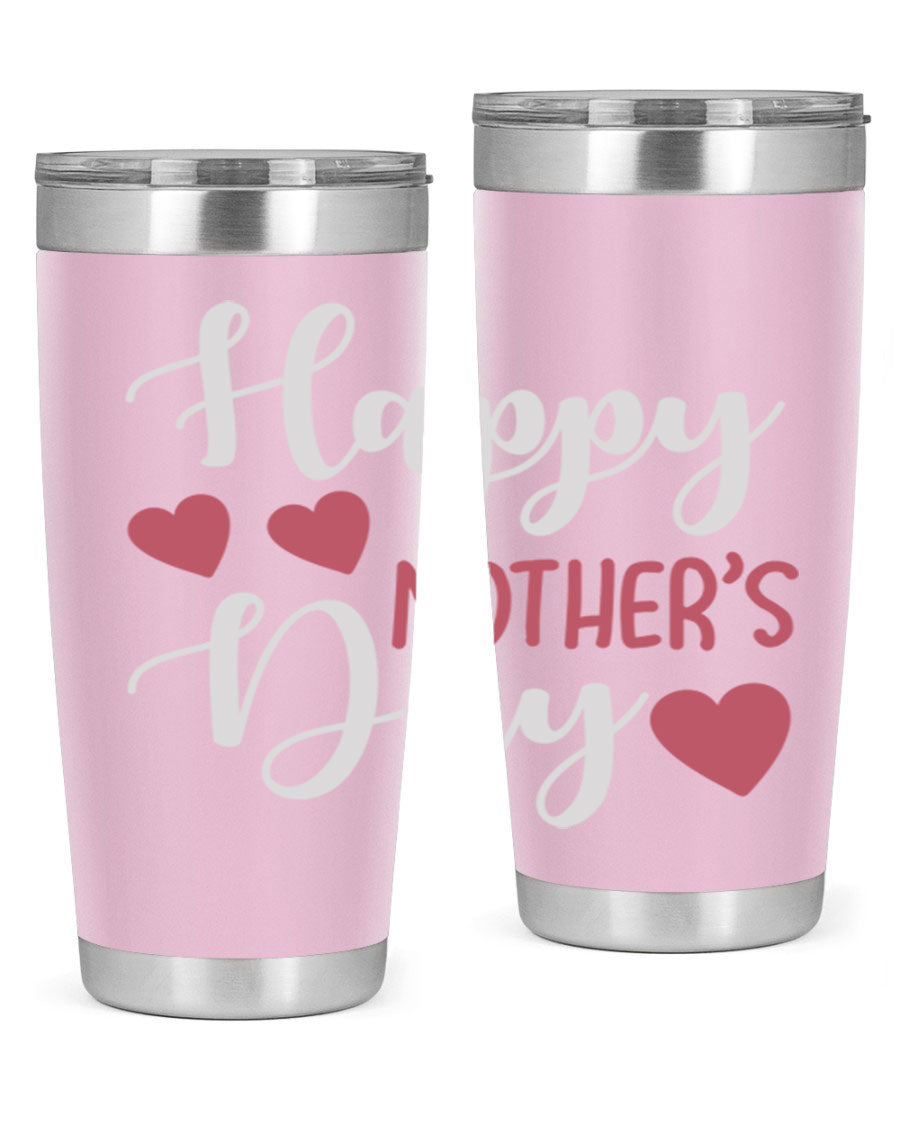 Happy Mother's Day 171# Tumbler in 20oz and 30oz sizes, featuring double wall vacuum stainless steel with copper lining and a drink-thru lid.
