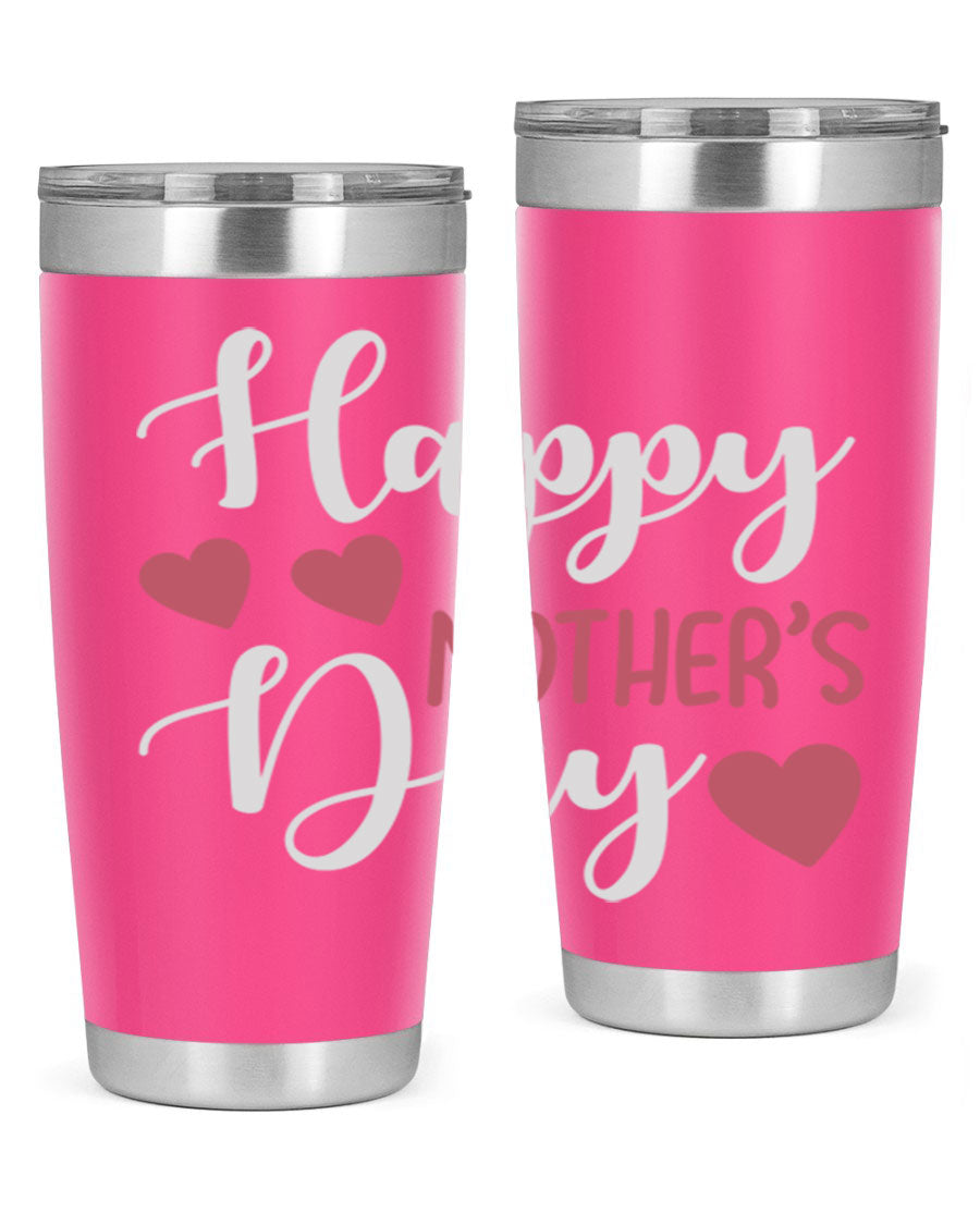Happy Mother's Day 171# Tumbler in 20oz and 30oz sizes, featuring double wall vacuum stainless steel with copper lining and a drink-thru lid.