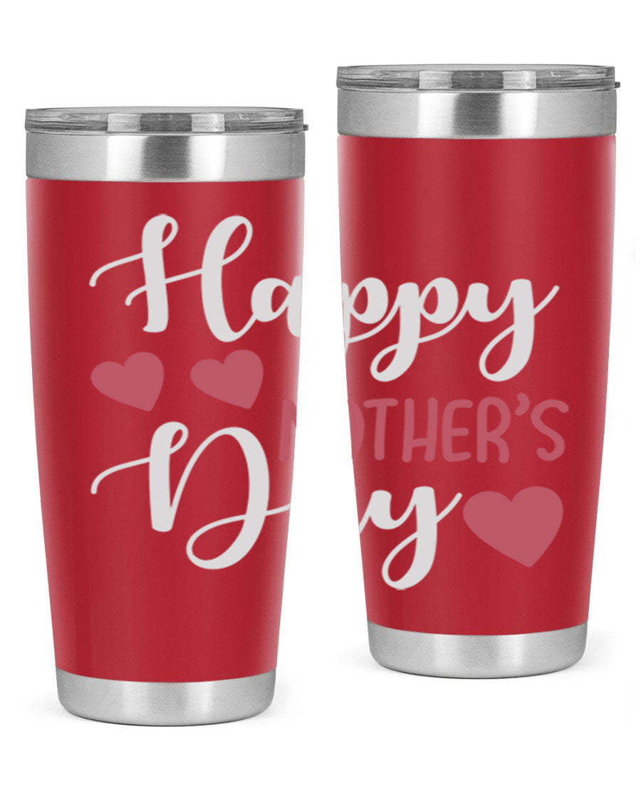 Happy Mother's Day 171# Tumbler in 20oz and 30oz sizes, featuring double wall vacuum stainless steel with copper lining and a drink-thru lid.