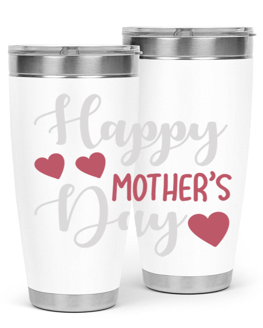 Happy Mother's Day 171# Tumbler in 20oz and 30oz sizes, featuring double wall vacuum stainless steel with copper lining and a drink-thru lid.