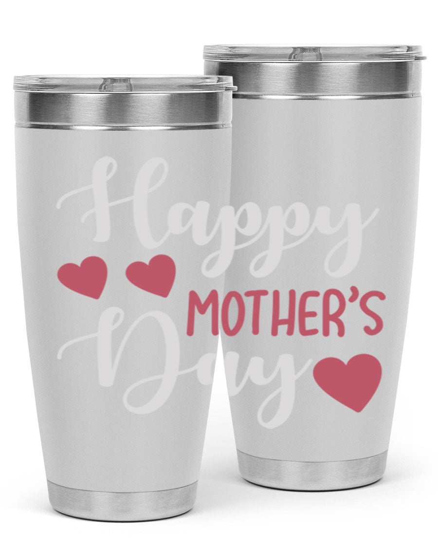Happy Mother's Day 171# Tumbler in 20oz and 30oz sizes, featuring double wall vacuum stainless steel with copper lining and a drink-thru lid.
