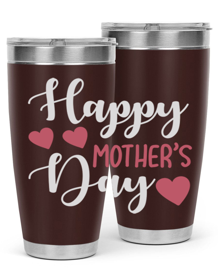 Happy Mother's Day 171# Tumbler in 20oz and 30oz sizes, featuring double wall vacuum stainless steel with copper lining and a drink-thru lid.