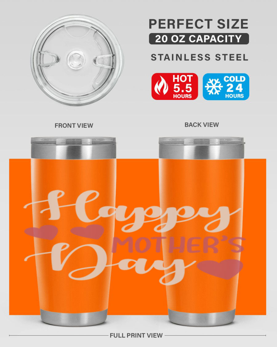 Happy Mother's Day 171# Tumbler in 20oz and 30oz sizes, featuring double wall vacuum stainless steel with copper lining and a drink-thru lid.