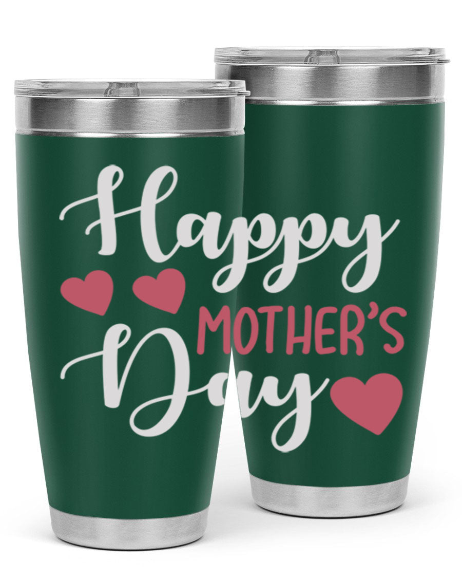 Happy Mother's Day 171# Tumbler in 20oz and 30oz sizes, featuring double wall vacuum stainless steel with copper lining and a drink-thru lid.