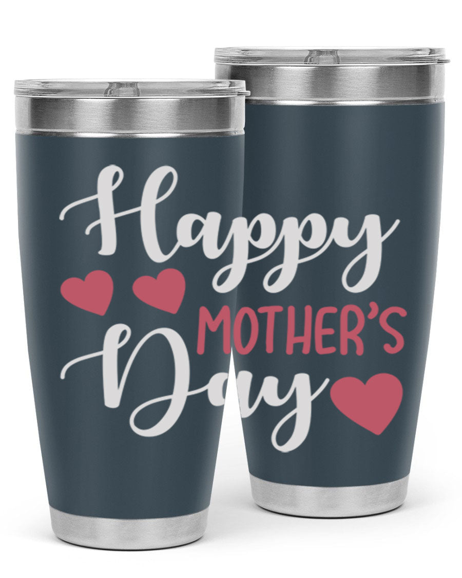 Happy Mother's Day 171# Tumbler in 20oz and 30oz sizes, featuring double wall vacuum stainless steel with copper lining and a drink-thru lid.