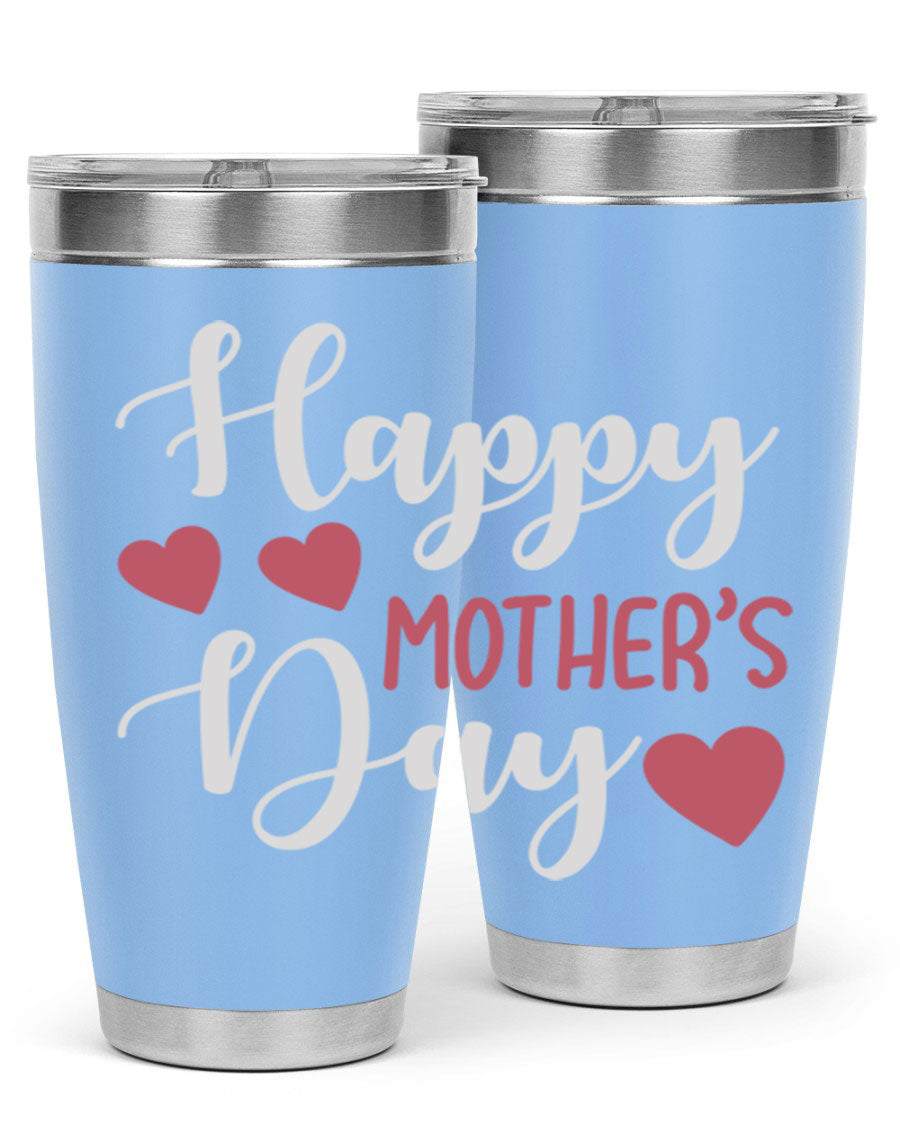 Happy Mother's Day 171# Tumbler in 20oz and 30oz sizes, featuring double wall vacuum stainless steel with copper lining and a drink-thru lid.
