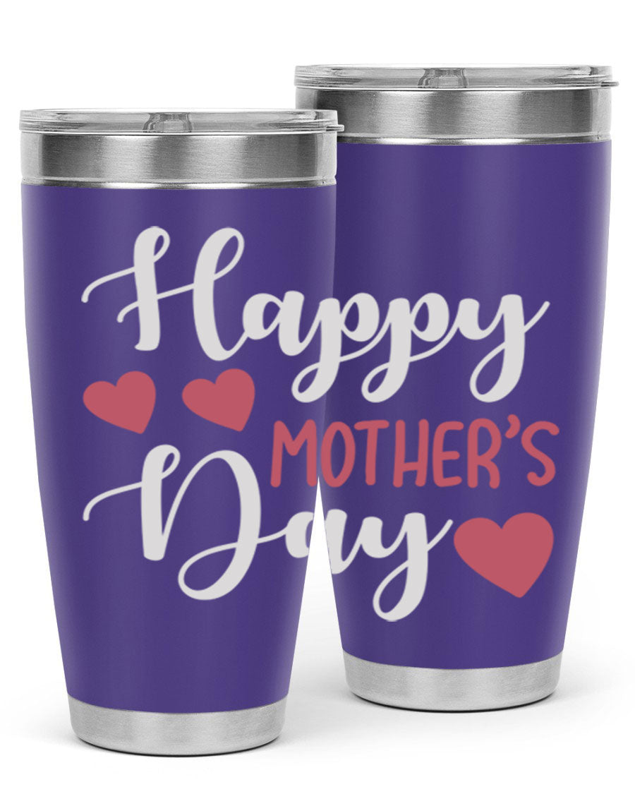 Happy Mother's Day 171# Tumbler in 20oz and 30oz sizes, featuring double wall vacuum stainless steel with copper lining and a drink-thru lid.