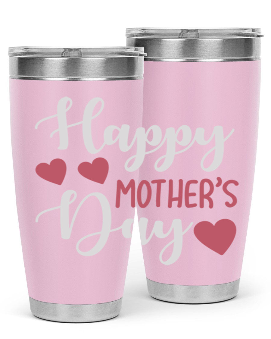 Happy Mother's Day 171# Tumbler in 20oz and 30oz sizes, featuring double wall vacuum stainless steel with copper lining and a drink-thru lid.