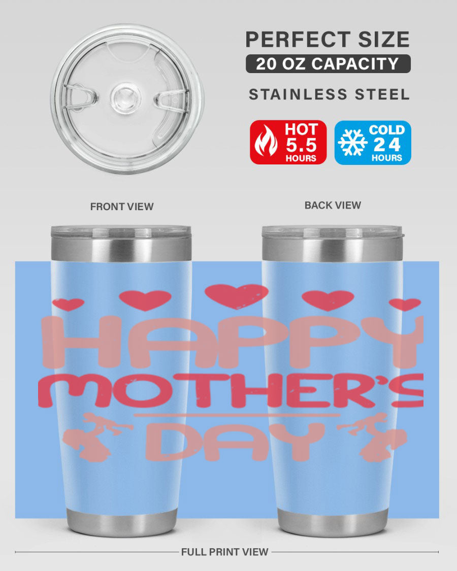 Happy Mother's Day Tumbler in 20oz and 30oz sizes, featuring double wall vacuum insulation and a stylish design.