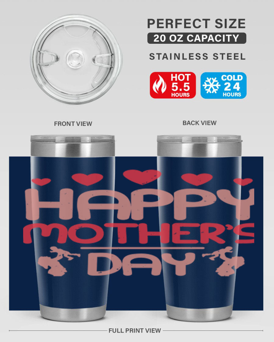 Happy Mother's Day Tumbler in 20oz and 30oz sizes, featuring double wall vacuum insulation and a stylish design.