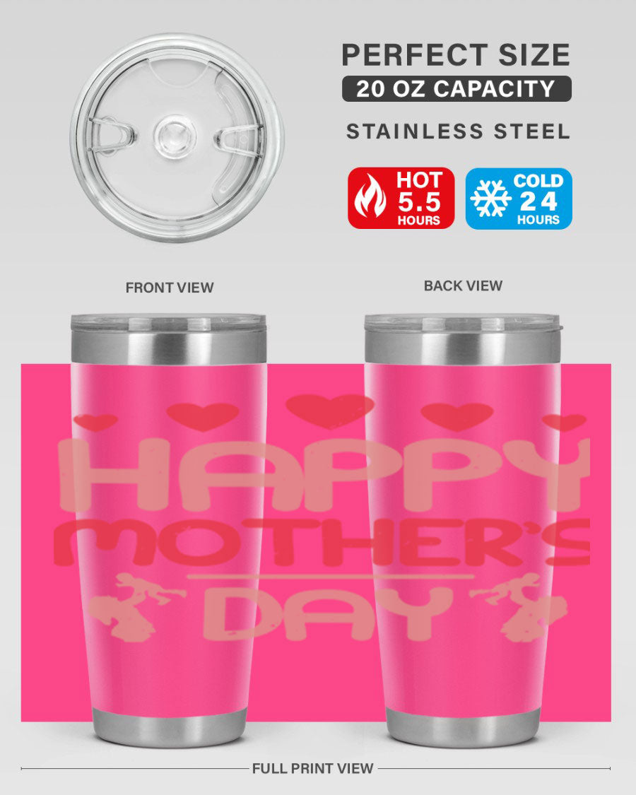 Happy Mother's Day Tumbler in 20oz and 30oz sizes, featuring double wall vacuum insulation and a stylish design.