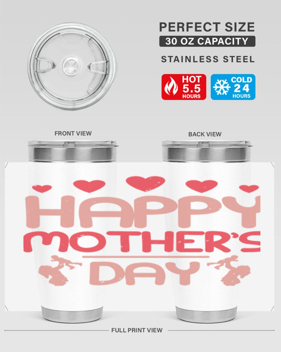 Happy Mother's Day Tumbler in 20oz and 30oz sizes, featuring double wall vacuum insulation and a stylish design.