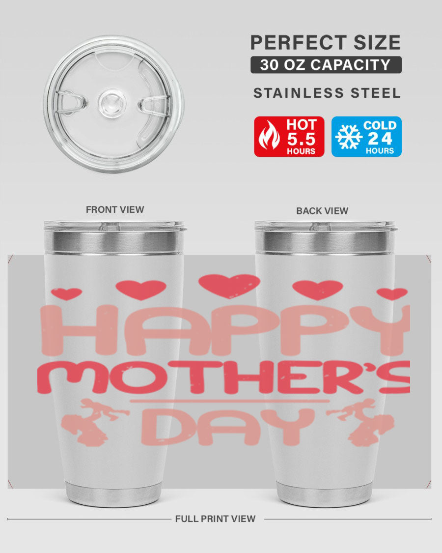Happy Mother's Day Tumbler in 20oz and 30oz sizes, featuring double wall vacuum insulation and a stylish design.