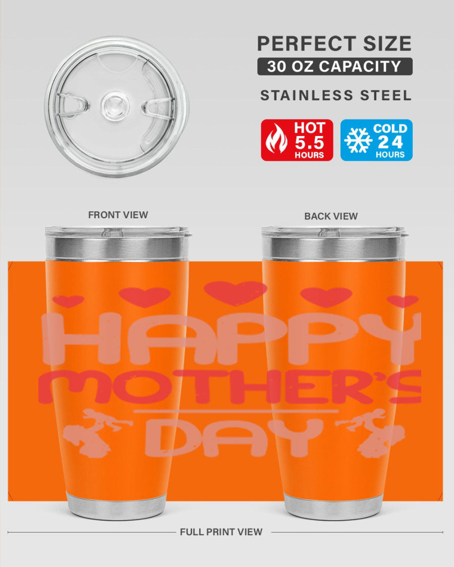 Happy Mother's Day Tumbler in 20oz and 30oz sizes, featuring double wall vacuum insulation and a stylish design.