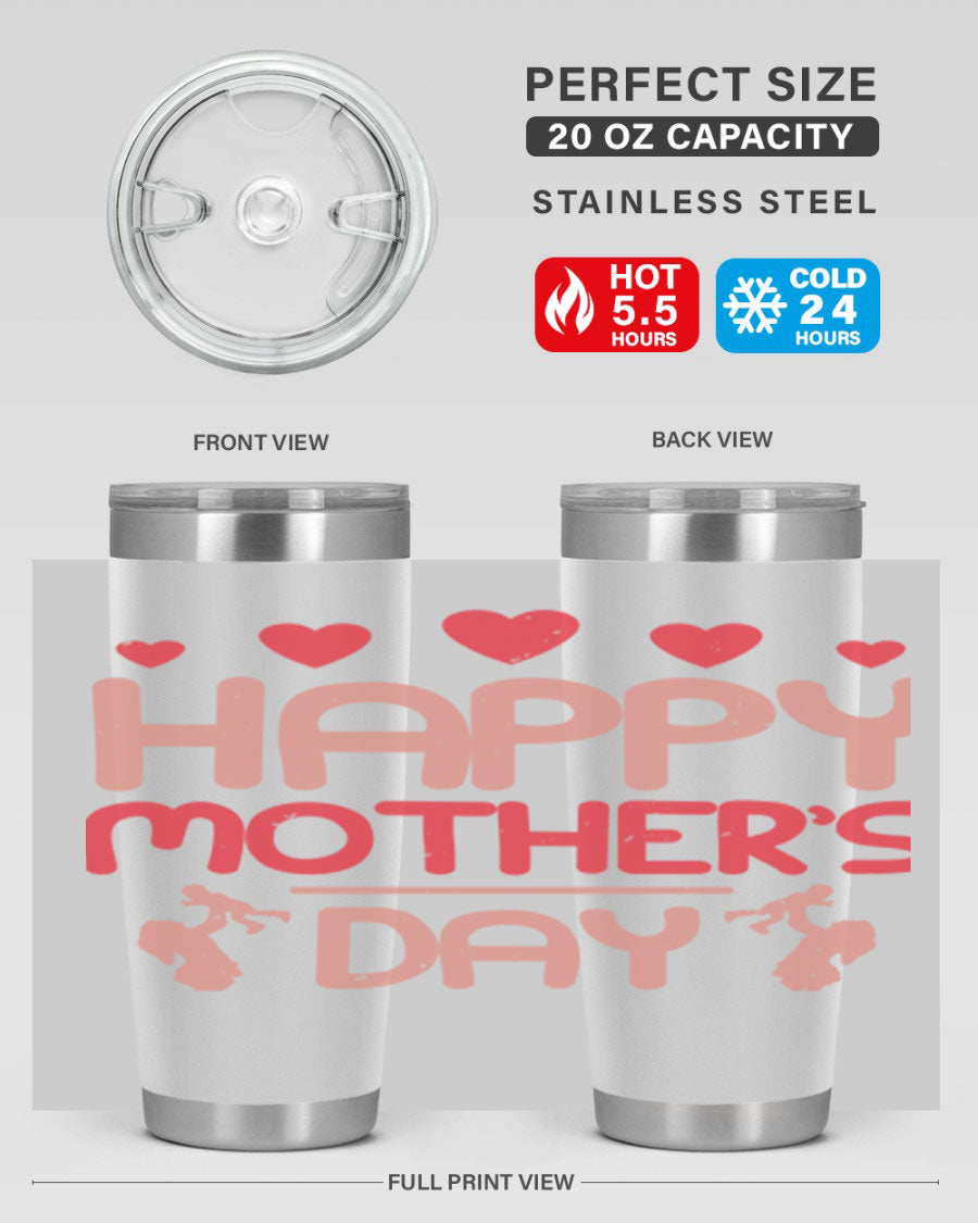 Happy Mother's Day Tumbler in 20oz and 30oz sizes, featuring double wall vacuum insulation and a stylish design.