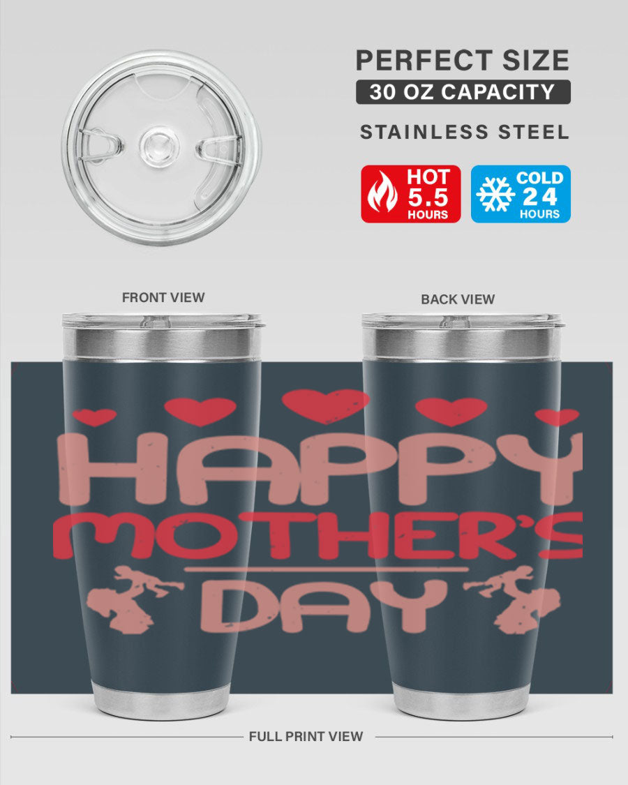 Happy Mother's Day Tumbler in 20oz and 30oz sizes, featuring double wall vacuum insulation and a stylish design.