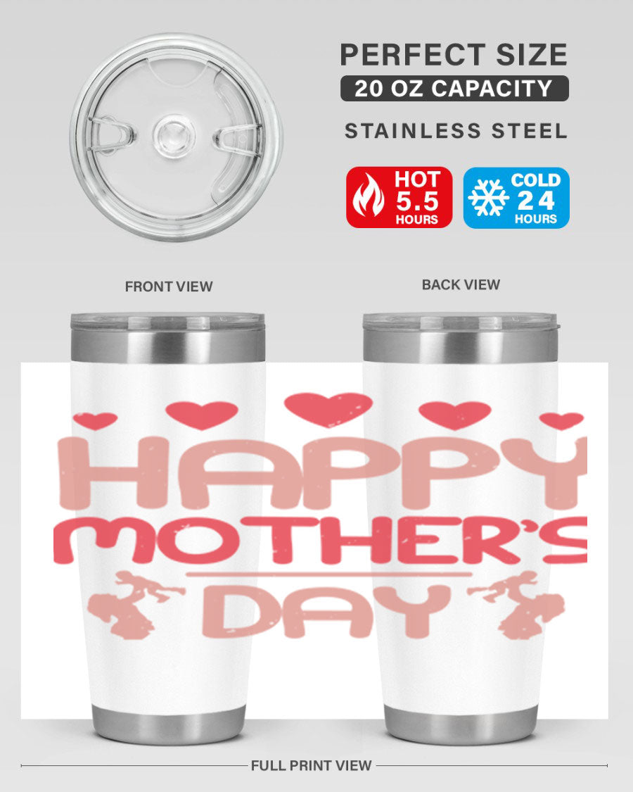 Happy Mother's Day Tumbler in 20oz and 30oz sizes, featuring double wall vacuum insulation and a stylish design.