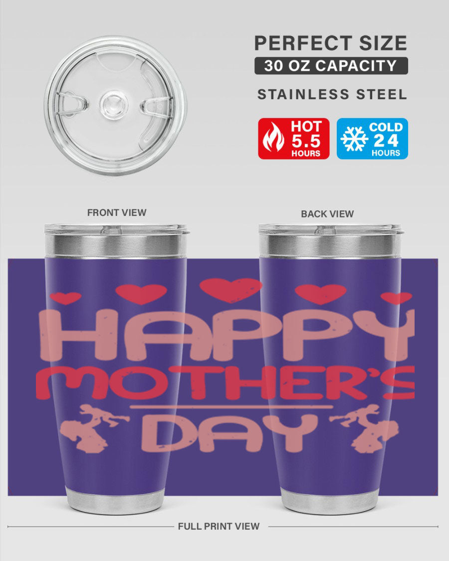 Happy Mother's Day Tumbler in 20oz and 30oz sizes, featuring double wall vacuum insulation and a stylish design.