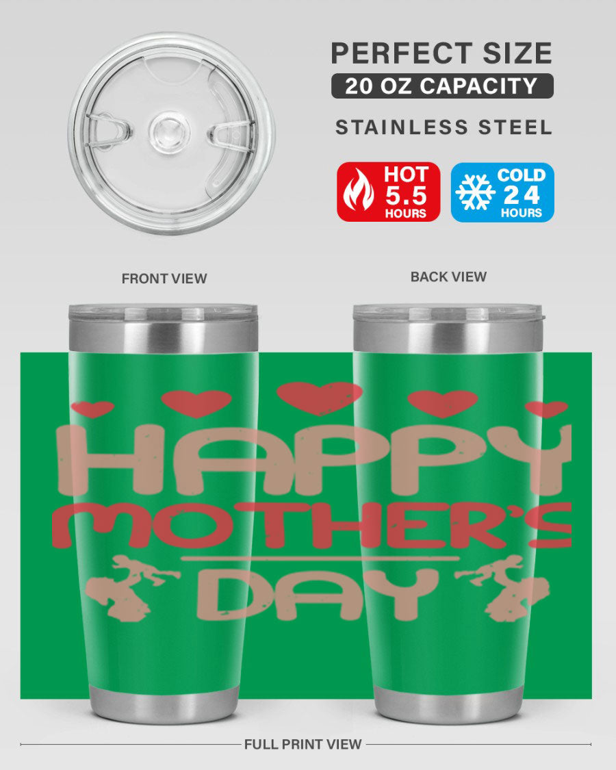 Happy Mother's Day Tumbler in 20oz and 30oz sizes, featuring double wall vacuum insulation and a stylish design.