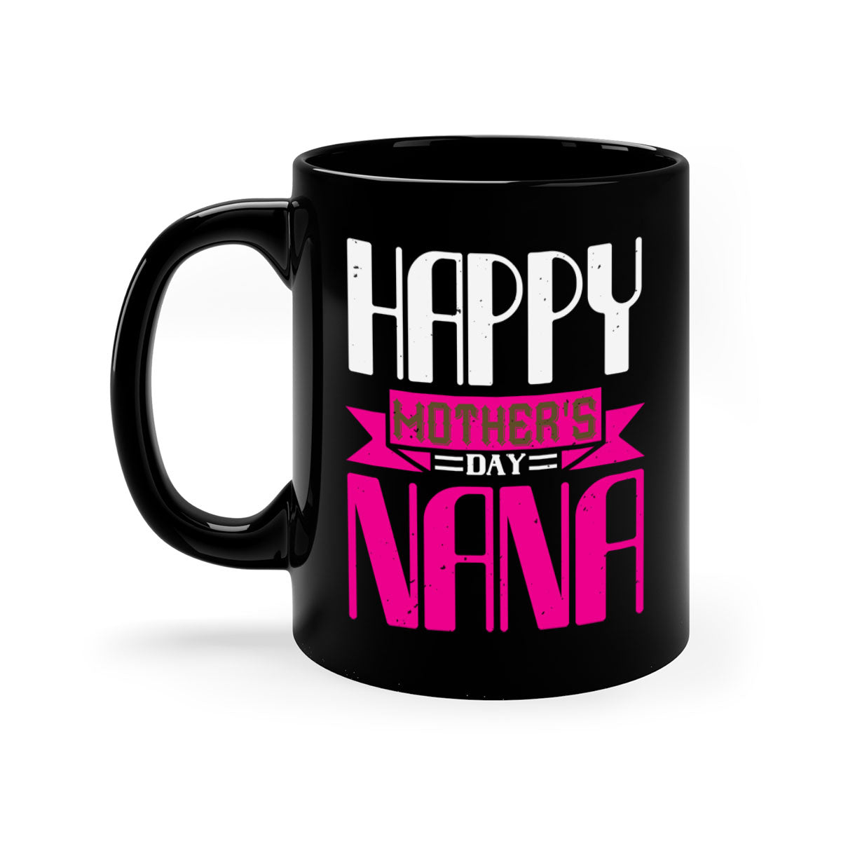 HAPPY mothers day nana mug with colorful handle and glossy finish, perfect for coffee or tea.