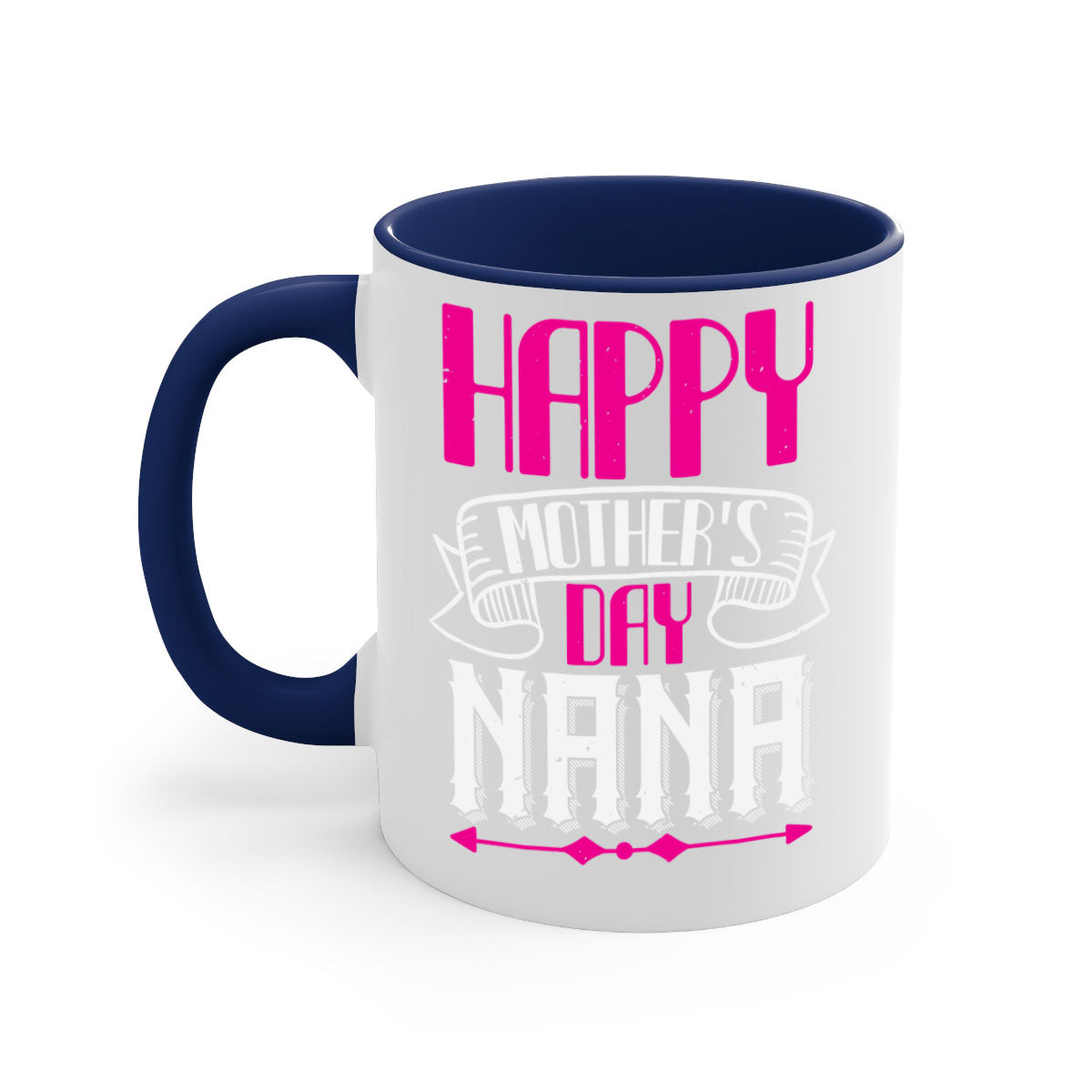 Ceramic coffee mug with colorful handle and interior, featuring 'HAPPY mothers day nana' design, available in multiple colors.