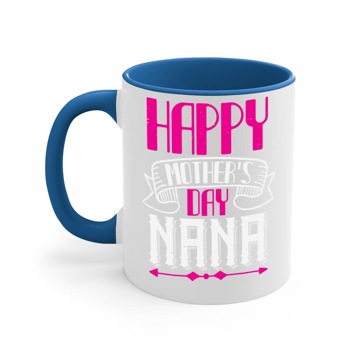 Ceramic coffee mug with colorful handle and interior, featuring 'HAPPY mothers day nana' design, available in multiple colors.