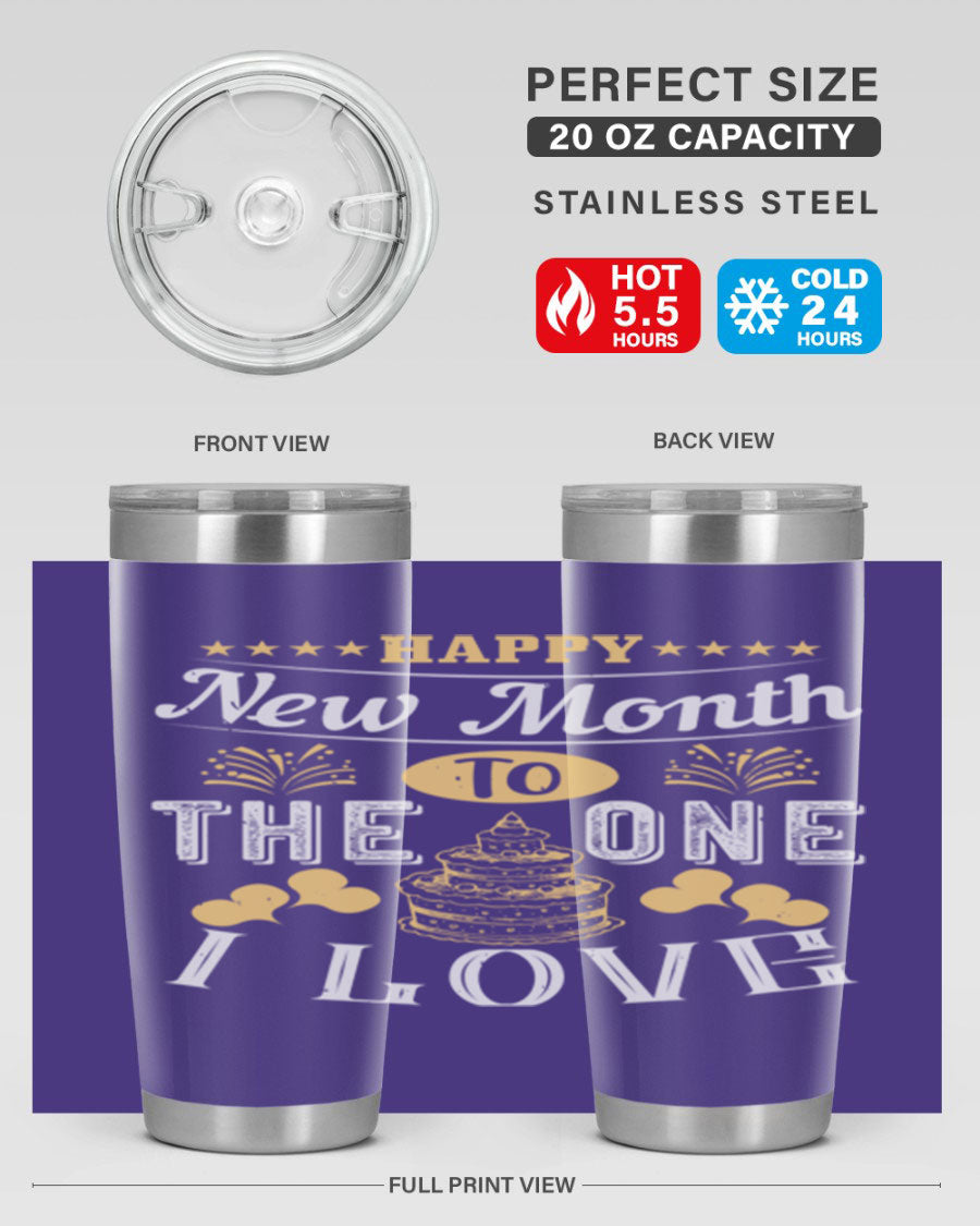 Happy New Month tumbler featuring a stylish design, available in 20oz and 30oz sizes, made from stainless steel with a drink-thru lid.
