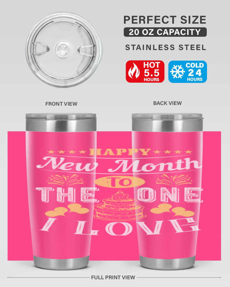 Happy New Month tumbler featuring a stylish design, available in 20oz and 30oz sizes, made from stainless steel with a drink-thru lid.