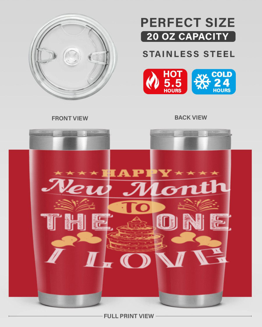 Happy New Month tumbler featuring a stylish design, available in 20oz and 30oz sizes, made from stainless steel with a drink-thru lid.