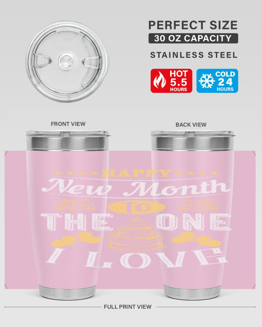 Happy New Month tumbler featuring a stylish design, available in 20oz and 30oz sizes, made from stainless steel with a drink-thru lid.