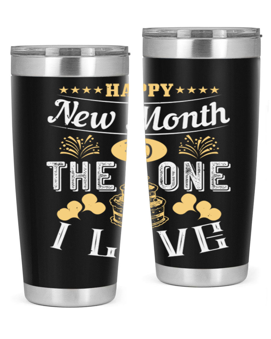 Happy New Month tumbler featuring a stylish design, available in 20oz and 30oz sizes, made from stainless steel with a drink-thru lid.