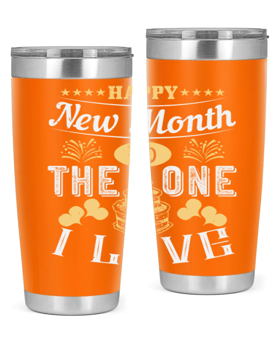 Happy New Month tumbler featuring a stylish design, available in 20oz and 30oz sizes, made from stainless steel with a drink-thru lid.