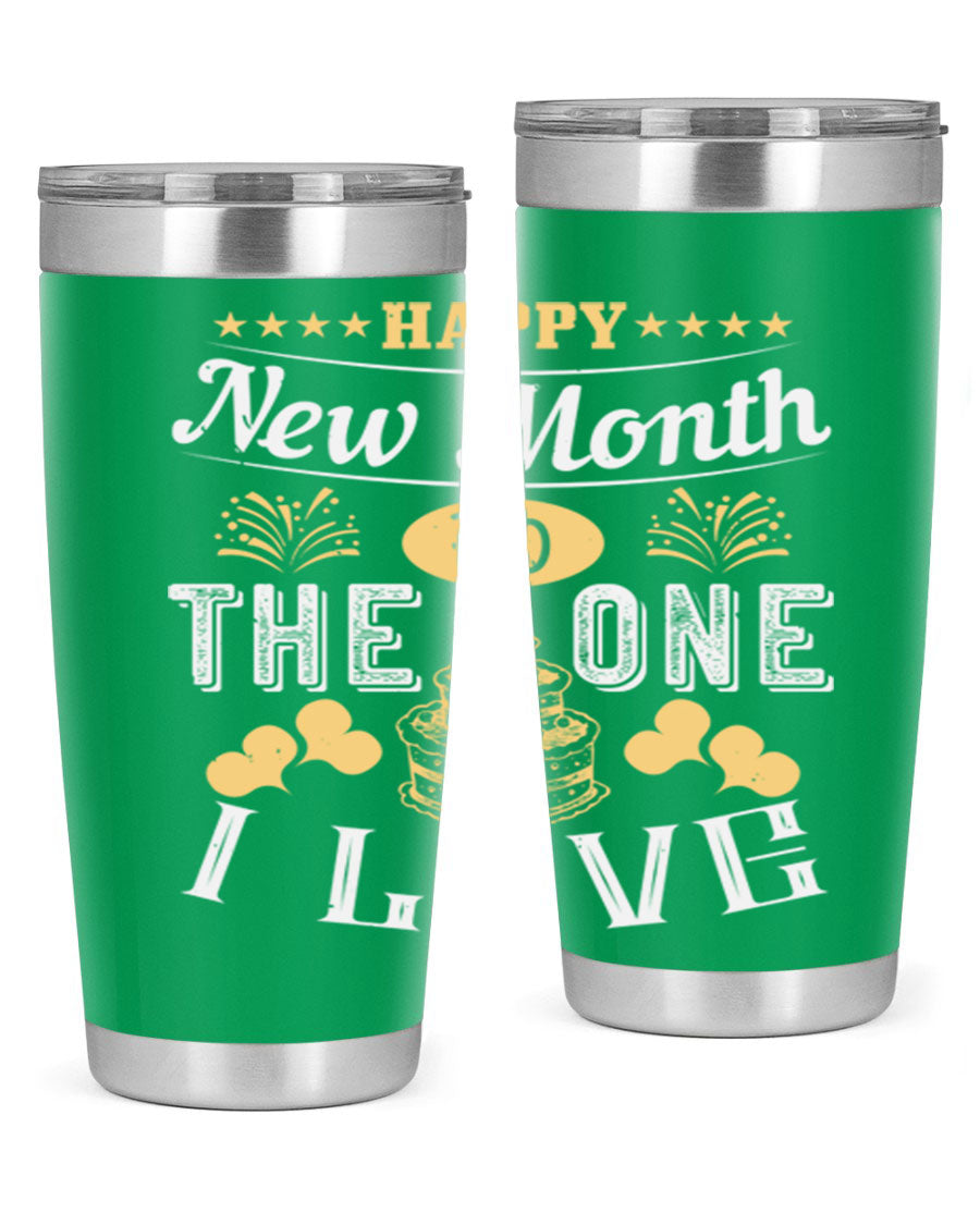 Happy New Month tumbler featuring a stylish design, available in 20oz and 30oz sizes, made from stainless steel with a drink-thru lid.