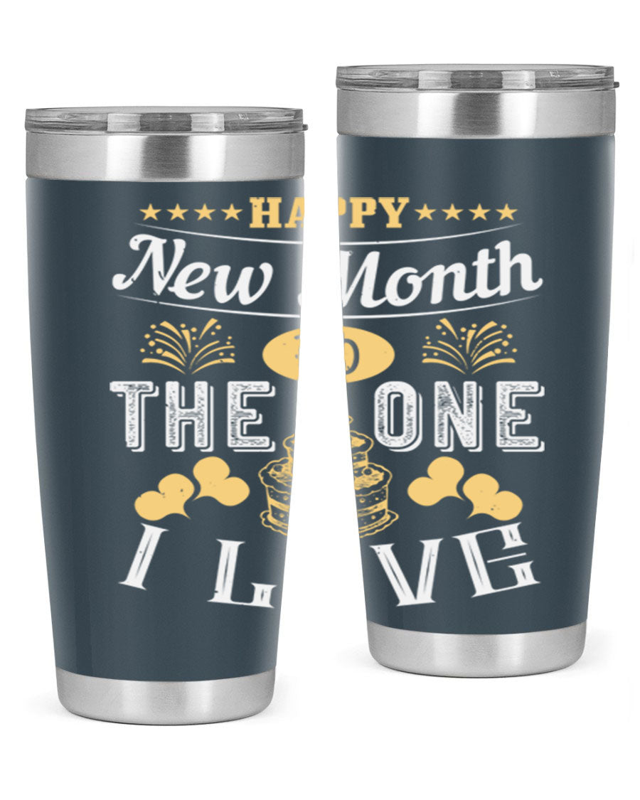 Happy New Month tumbler featuring a stylish design, available in 20oz and 30oz sizes, made from stainless steel with a drink-thru lid.