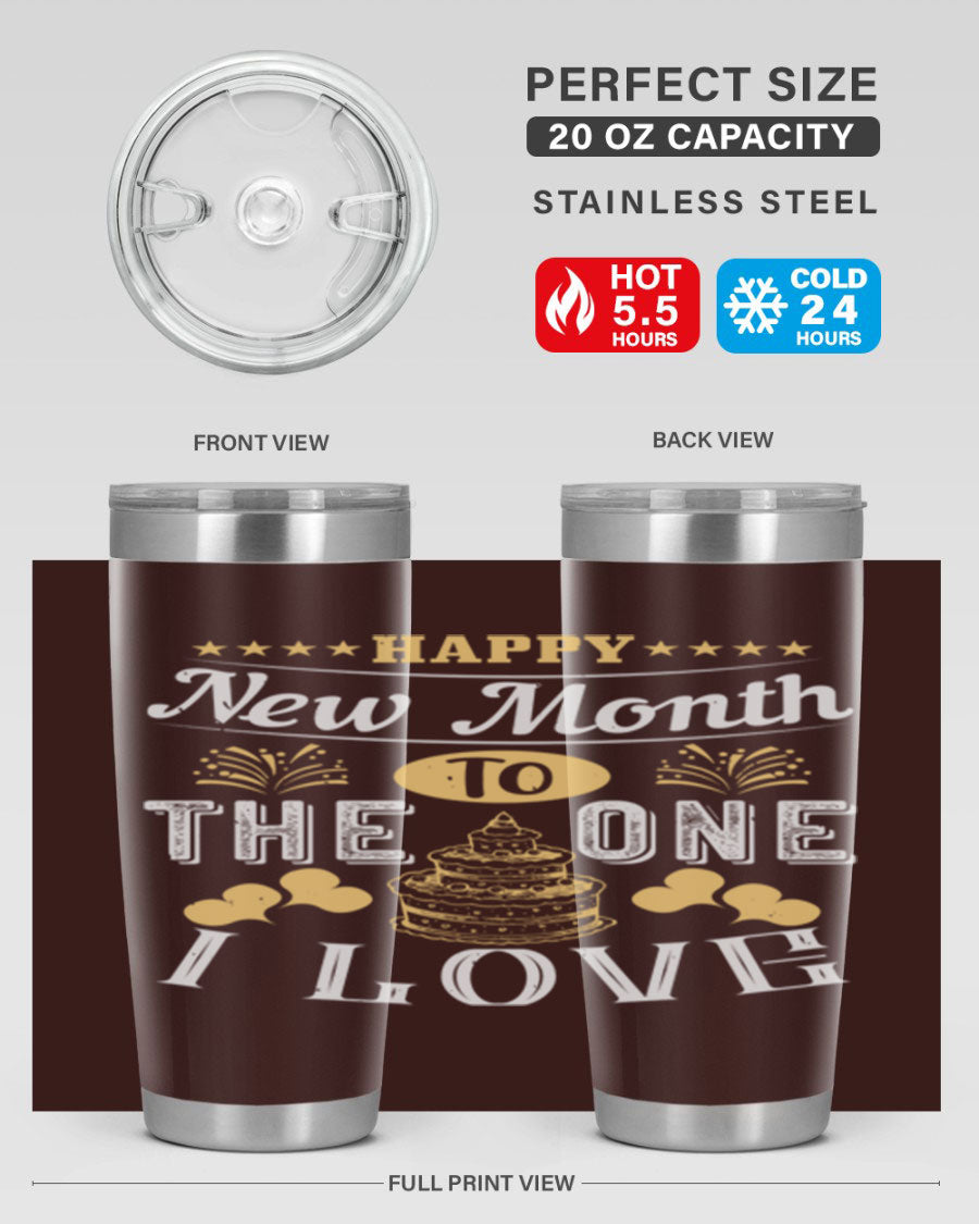 Happy New Month tumbler featuring a stylish design, available in 20oz and 30oz sizes, made from stainless steel with a drink-thru lid.