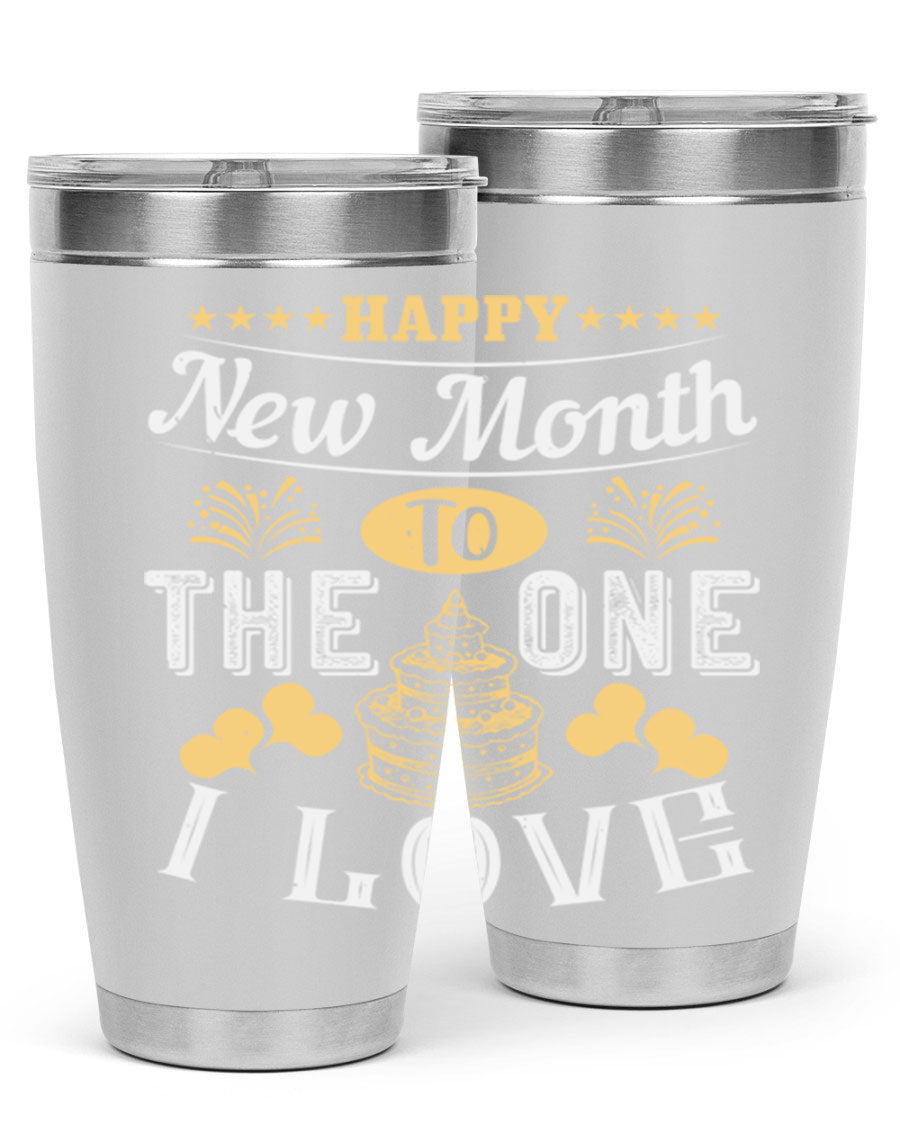 Happy New Month tumbler featuring a stylish design, available in 20oz and 30oz sizes, made from stainless steel with a drink-thru lid.