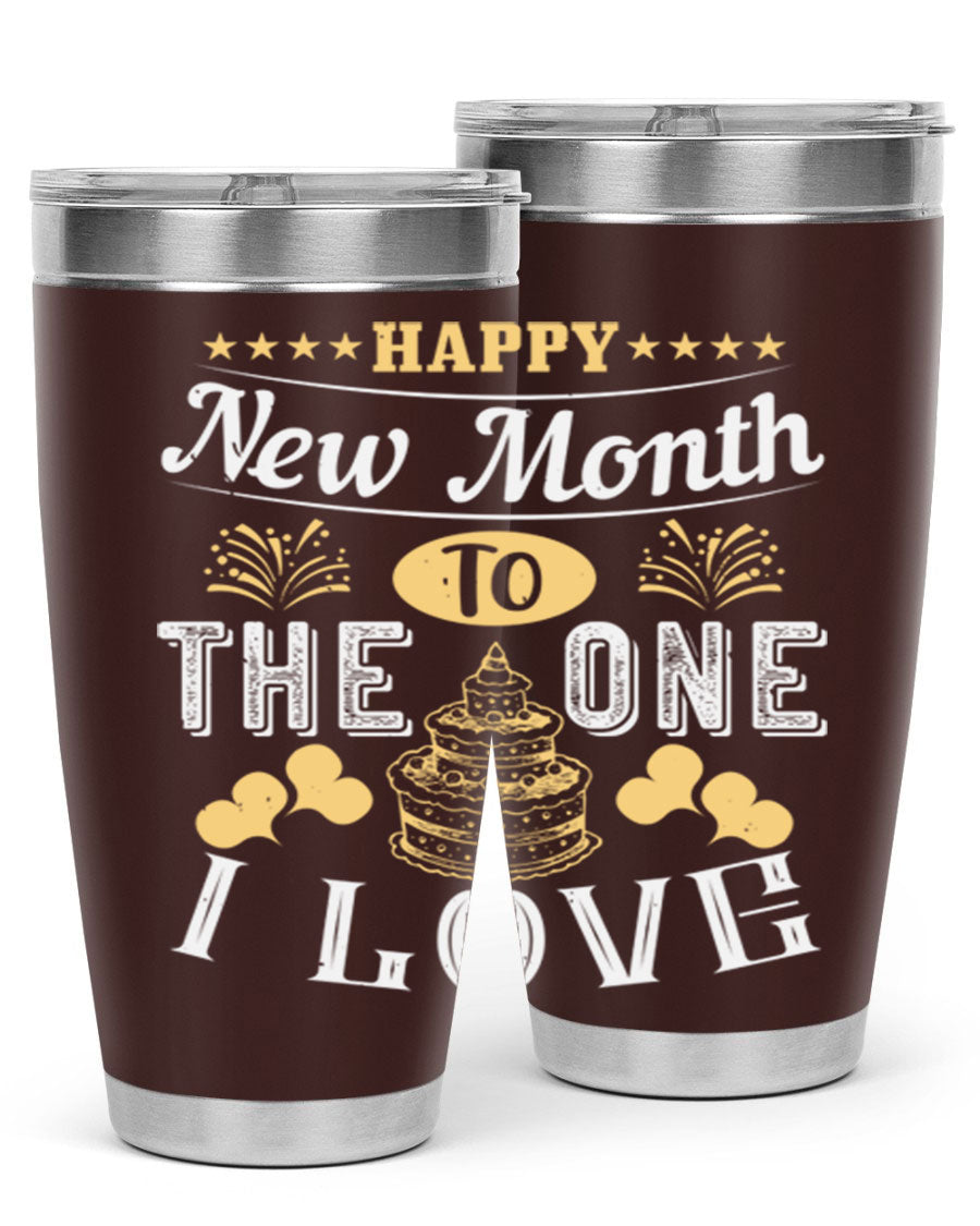 Happy New Month tumbler featuring a stylish design, available in 20oz and 30oz sizes, made from stainless steel with a drink-thru lid.