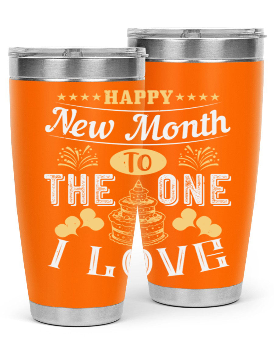 Happy New Month tumbler featuring a stylish design, available in 20oz and 30oz sizes, made from stainless steel with a drink-thru lid.