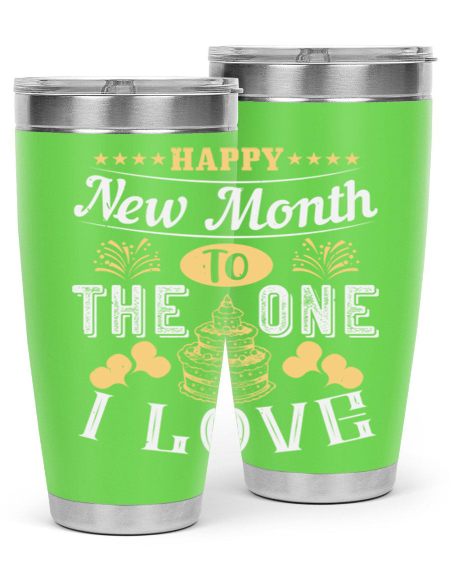 Happy New Month tumbler featuring a stylish design, available in 20oz and 30oz sizes, made from stainless steel with a drink-thru lid.